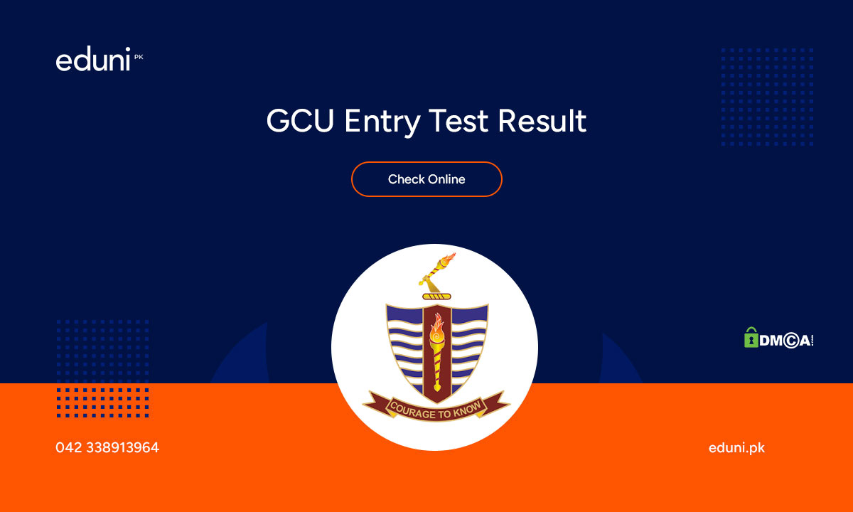 GCU Entry Test Result 2024 Merit List Released