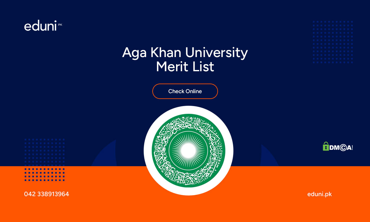 Aga Khan University Merit List 2024 Check Online Now