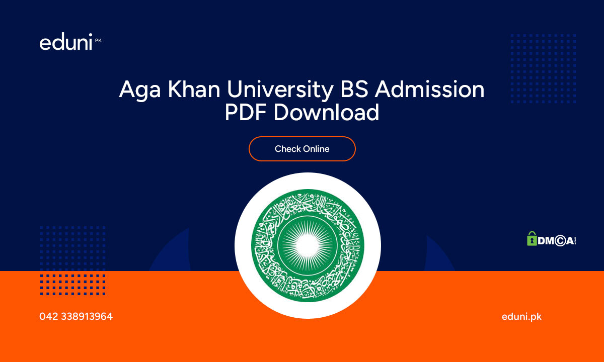 Aga Khan University BS Admission