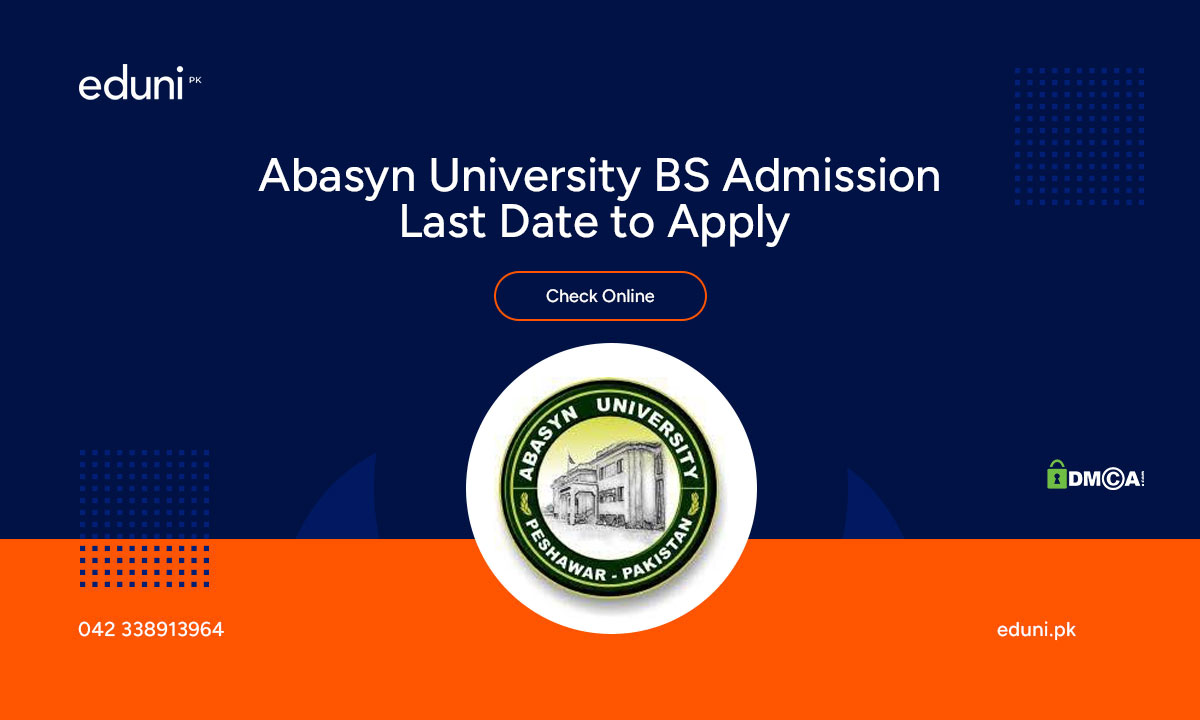 Abasyn University BS Admission